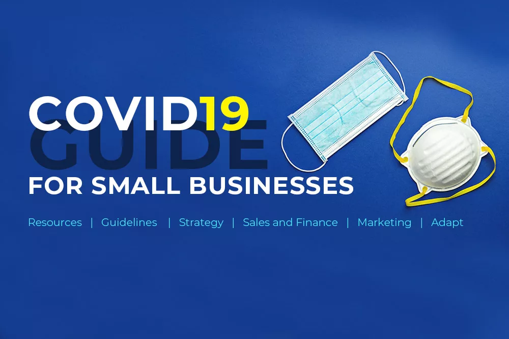 Covid-19: Guide To Reopening Your Business