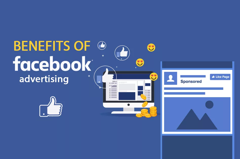 11 Revenue-Increasing Benefits Of Facebook Advertising