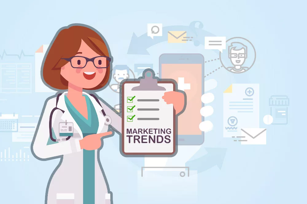 Medical &Amp; Healthcare Marketing Trends