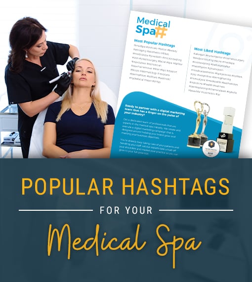 Popular Hashtags For Medical Spas