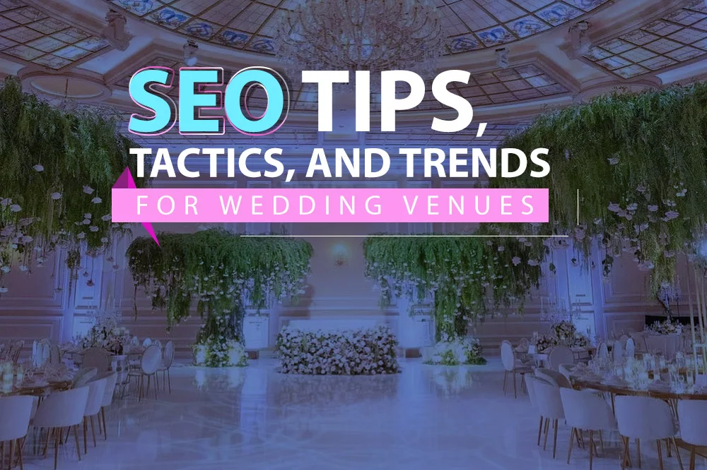 Wedding Venue Seo Tips